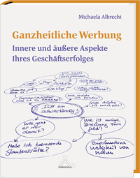 Ganzheitliche Werbung